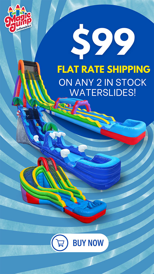 $99 Flat Rate Shipping on any 2 In Stock Waterslides